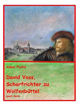 cover image of David Voss--Scharfrichter zu Wolfenbüttel
